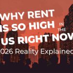 Why Rent Is So High in the US Right Now (2026 Reality Explained)